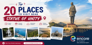 Top 20 Places to Visit Near Statue of Unity